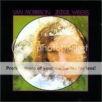 Van Morrison,Astral Weeks